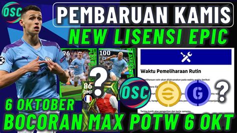 PEMBARUAN KAMIS 6 OKTOBER 2022 NEW LISENSI EPIC BOCORAN MAX POTW FODEN HAALAND EFOOTBALL 2023