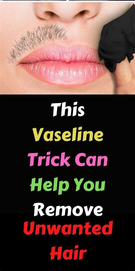 Is it ok to use hair removal cream on pubic hair? This Vaseline Trick Can Help You Remove Unwanted Hair in ...