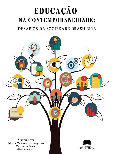 EducaÇÃo Na Contemporaneidade Desafios Da Sociedade Brasileira