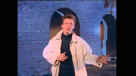 And if you ask me how i'm feeling don't tell me you're too blind to see. Never Gonna Give You Up - Rick Astley - YouTube