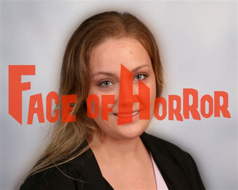 Stacie Moss Face Of Horror