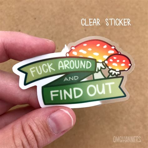 fuck around and find out 2 5 clear vinyl weatherproof etsy