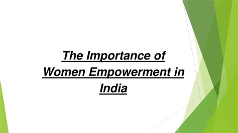 Ppt The Importance Of Women Empowerment In India Powerpoint