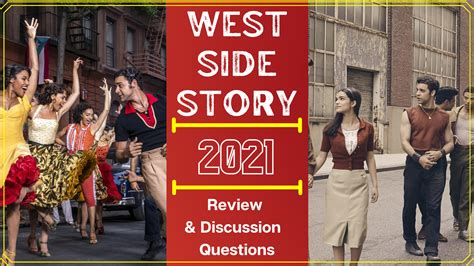 A Retold Classic 2021 West Side Story Discussion Questions And Review Down The Hobbit Hole Blog