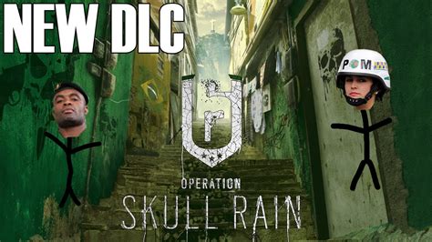 Operation Skull Rain Brazilian Ctu New Rainbow Six Siege Dlc Youtube