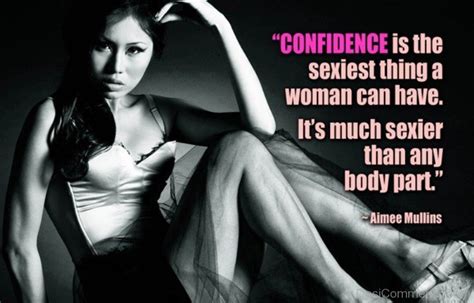 Confidence Is The Sexiest Thing A Woman Can Have