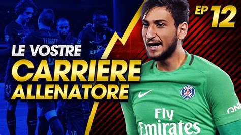 Jun 21, 2021 · psg. DONNARUMMA AL PSG! | LE VOSTRE CARRIERE ALLENATORE EP.12 ...