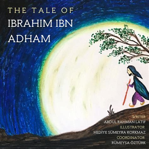 Calaméo The Tale Of Ibrahim Ibn Adham
