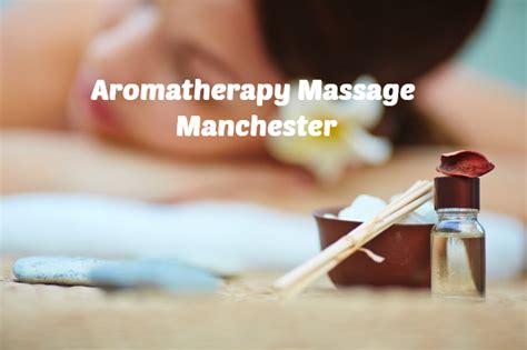 Aromatherapy Massage Aromatherapy Massage Massage Aromatherapy