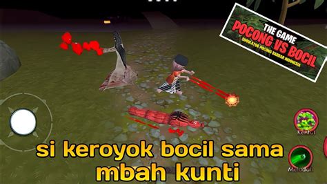 L Simulator Pocong Vs Bocil 3d Di Keroyok Bocil Sama Mbah Kunti Youtube
