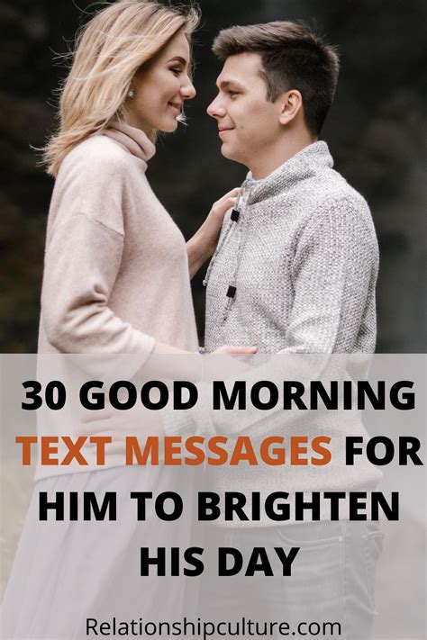30 Good Morning Text Messages For Him To Brighten His Day Good Morning Text Messages Good
