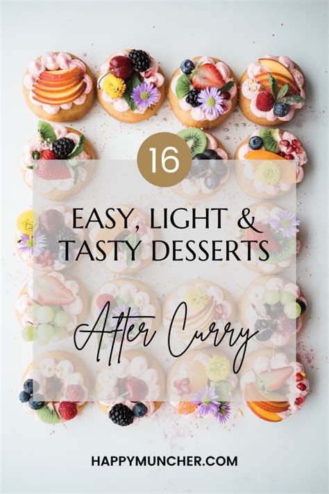 16 Easy Light Desserts After Curry With Videos Happy Muncher