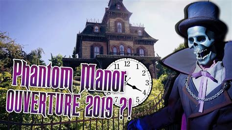 RÉouverture De Phantom Manor à Disneyland Paris En 2019 Youtube