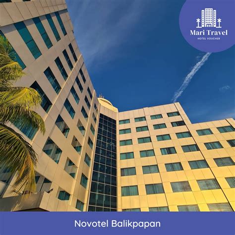 Jual Voucher Hotel Novotel Balikpapan Shopee Indonesia