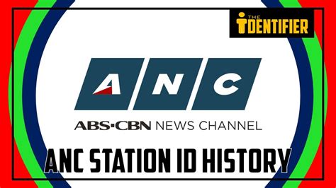 Abs Cbn News Channel Anc Station Id History Philippines Youtube