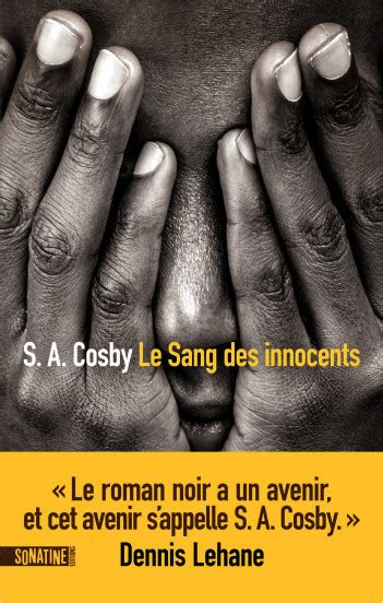 le sang des innocents s a cosby sonatine