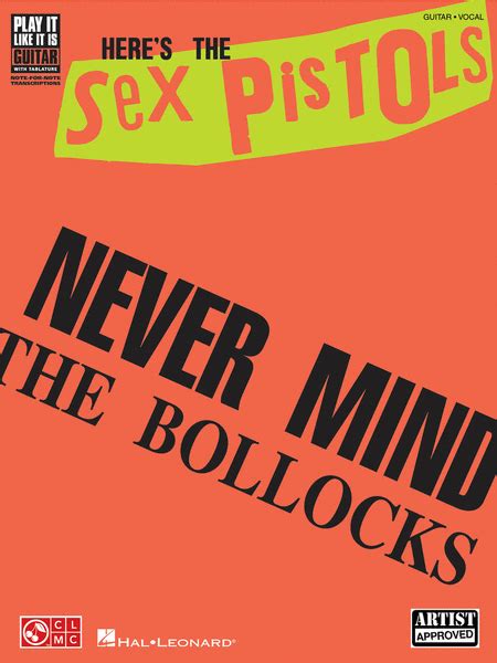 The Sex Pistols Never Mind The Bollocks Heres The Sex Pistols Sheet
