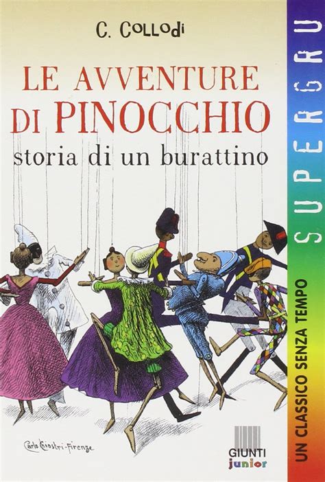 Le Avventure Di Pinocchio Storia Di Un Burattino Carlo Collodi