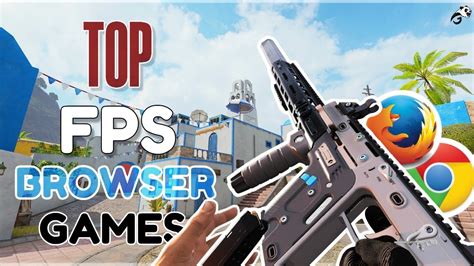 Top 10 Free Browser Fps Games 2020 No Download Youtube