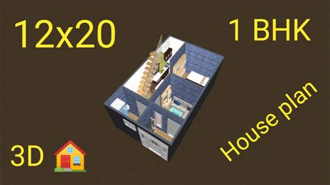 12 X 20 Feet House Plan 3d House Design 1 Bhk House Plan 240 Sqft