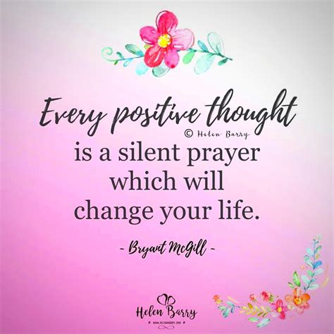 Positive Thoughts Are Prayers Of Gratitude