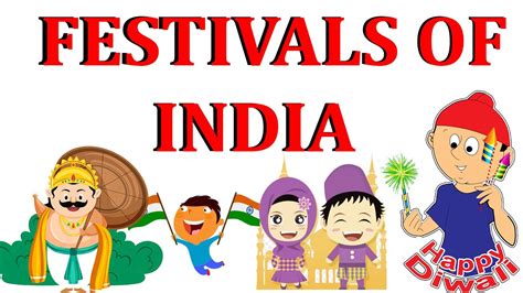 Festivals Of India Different Types Of Festivals Kids Festival