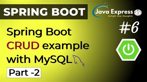 Spring Boot MySQL JPA Hibernate Restful CRUD API Example Part 2