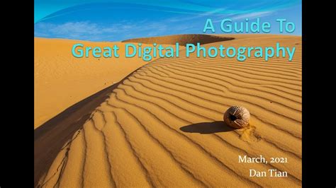A Guide To Great Digital Photography 1 现代数码相机摄影指南 1 Youtube