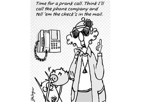 Prank Call Getting Older Humor Prank Calls Funny Cartoons