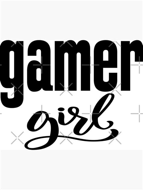 Gamer Girl Words Gamers Use Poster By Projectx23 Redbubble