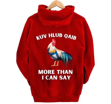 kuv-hlub-qaib-more-than-i-can-say-front,-back-print-pullover-hoodie