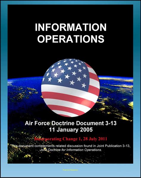 Air Force Doctrine Document 3 13 Information Operations