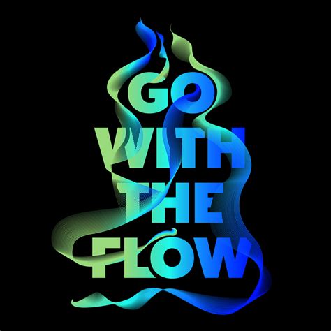 Go With The Flow Typography On Behance