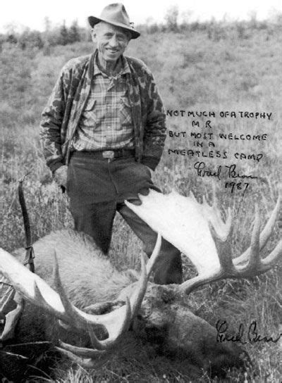 140 Best Fred Bear The Father Of Bowhunting Images Bow Hunting