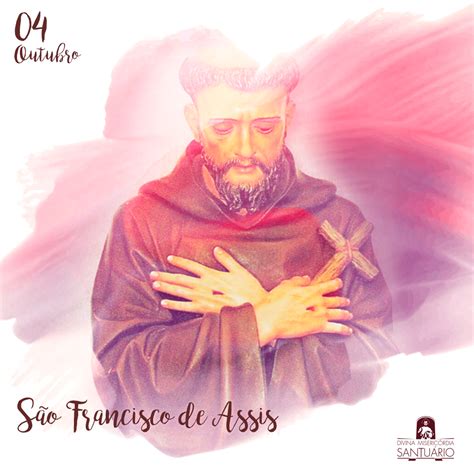 Dia De São Francisco De Assis Portal Divina Misericórdia