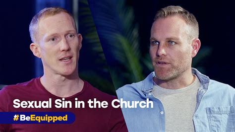 Sexual Sin In The Church Beequipped Youtube