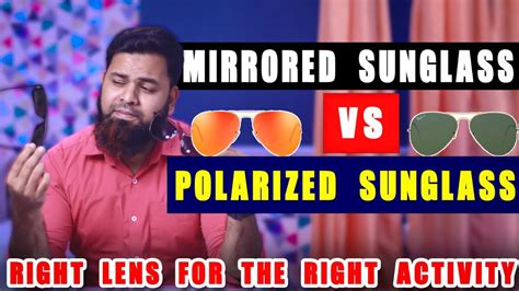 Mirrored Vs Polarized Sunglasses Right Lens For The Right Activity Youtube