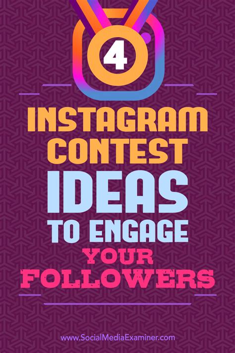 4 Instagram Contest Ideas To Engage Your Followers Social Media Examiner