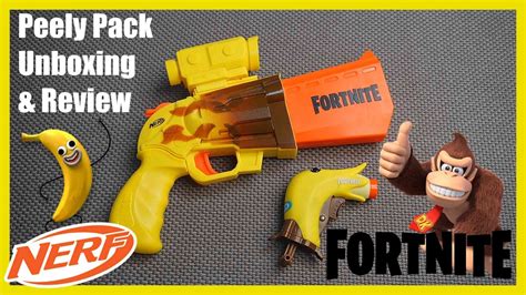 Nerf Fortnite Peely Pack Unboxing Review A Collectors Viewpoint Youtube