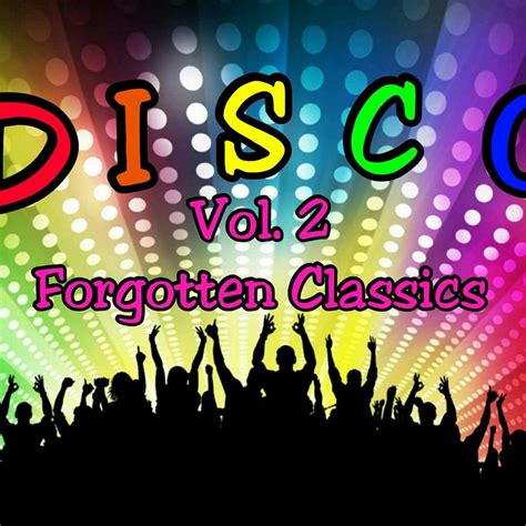 DISCO VOL. 2 THE FORGOTTEN CLASSICS by LORENZOHOUSTON2013 | Mixcloud