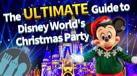 The Ultimate Guide To Mickeys Very Merry Christmas Party Youtube