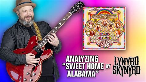 Analyzing Sweet Home Alabama By Lynyrd Skynyrd Youtube
