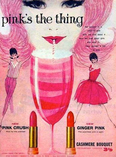 Cashmere Bouquet Pink Is The Thing Ad 1961 Cashmerebouquet Vintage Makeup Ads Vintage