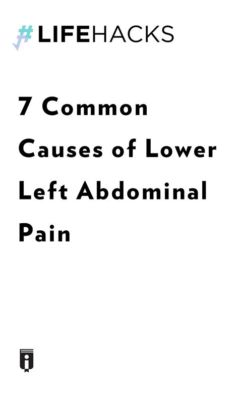 7 Common Causes Of Lower Left Abdominal Pain By Ivana Kiki Insights