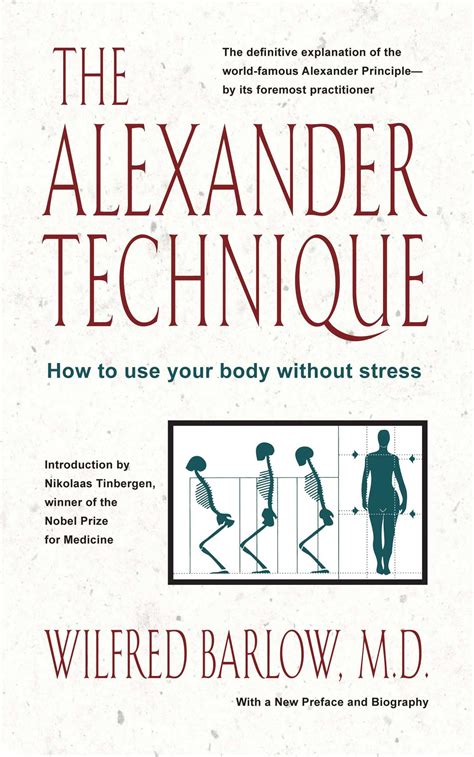The Alexander Technique Book By Wilfred Barlow Official Publisher