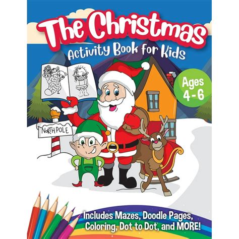 The Christmas Activity Book For Kids Ages 4 6 Paperback Walmart