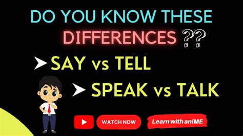 Learn These Differences Say Vs Tell Speak Vs Talk Youtube