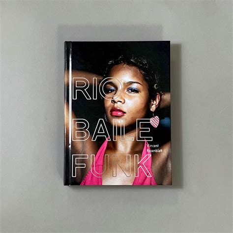 Rio Baile Funk By Vincent Rosenblatt