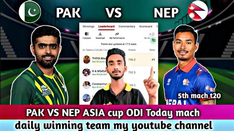 Pak Vs Nep Asia Cup Dream 11 Prediction Of Today Match 2023 All Tech