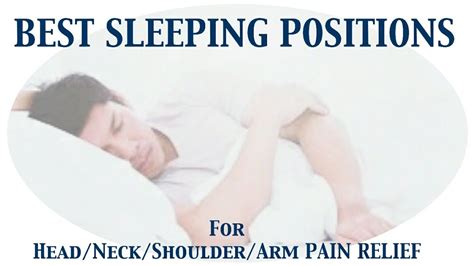 Best Sleeping Positions For Headneck Shoulderarm Pain Relief Youtube